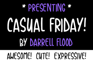 How Casual Friday Became the Font That Tied My Brand Together