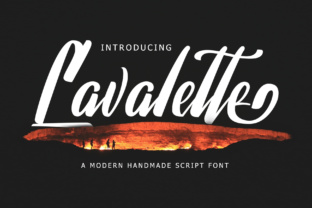 Lavalette: A Painterly Font for Campaign Headlines