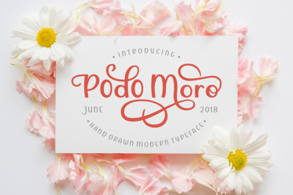 Podo Moro: A Hand-Drawn Script Font for Standout Marketing