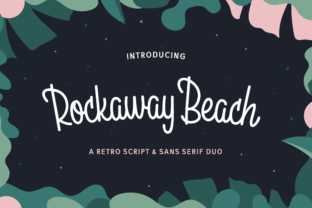 Rockaway Beach: A Script Font That Brings Warmth to Editorial Design